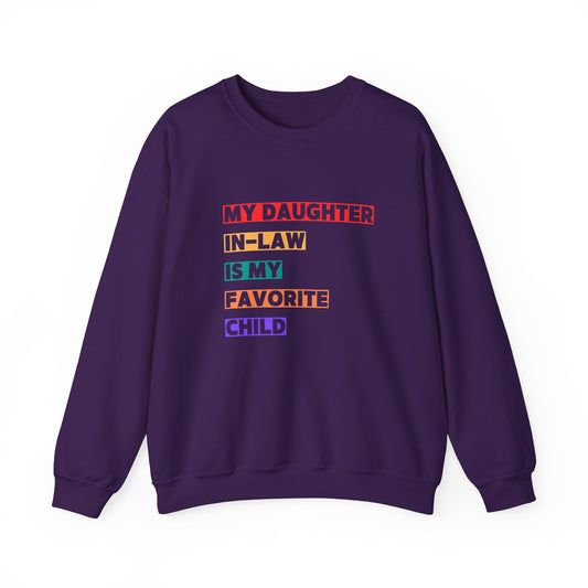 Daughter In-Law Favorite Child Sweatshirt