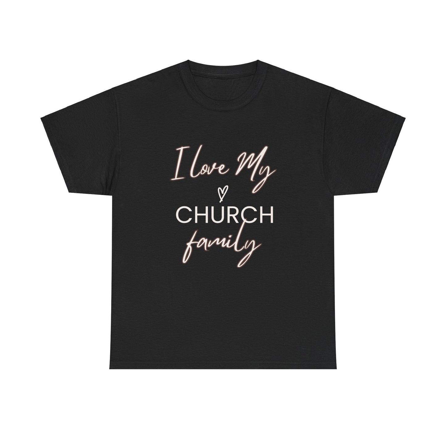 I Love My Church Family Tee