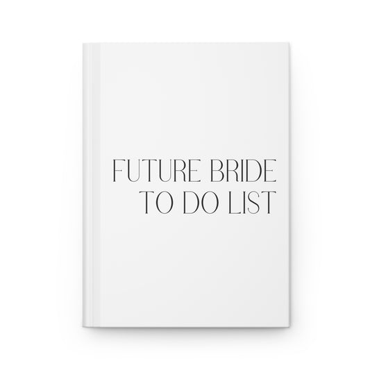 Future Bride To Do List Hardcover Journal Matte