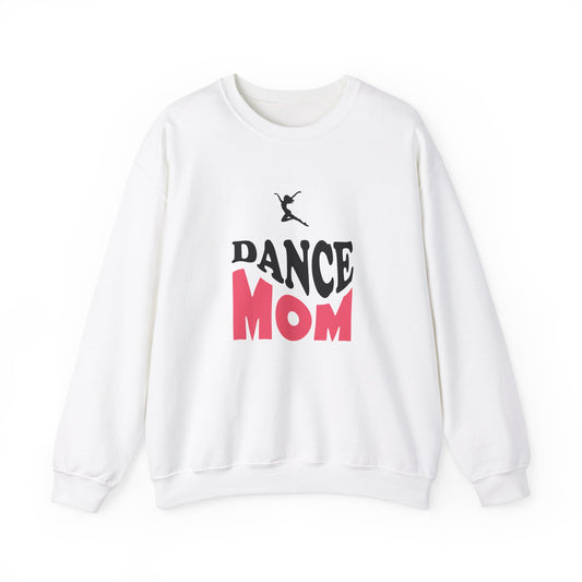 Dance Mom Sweatshirt