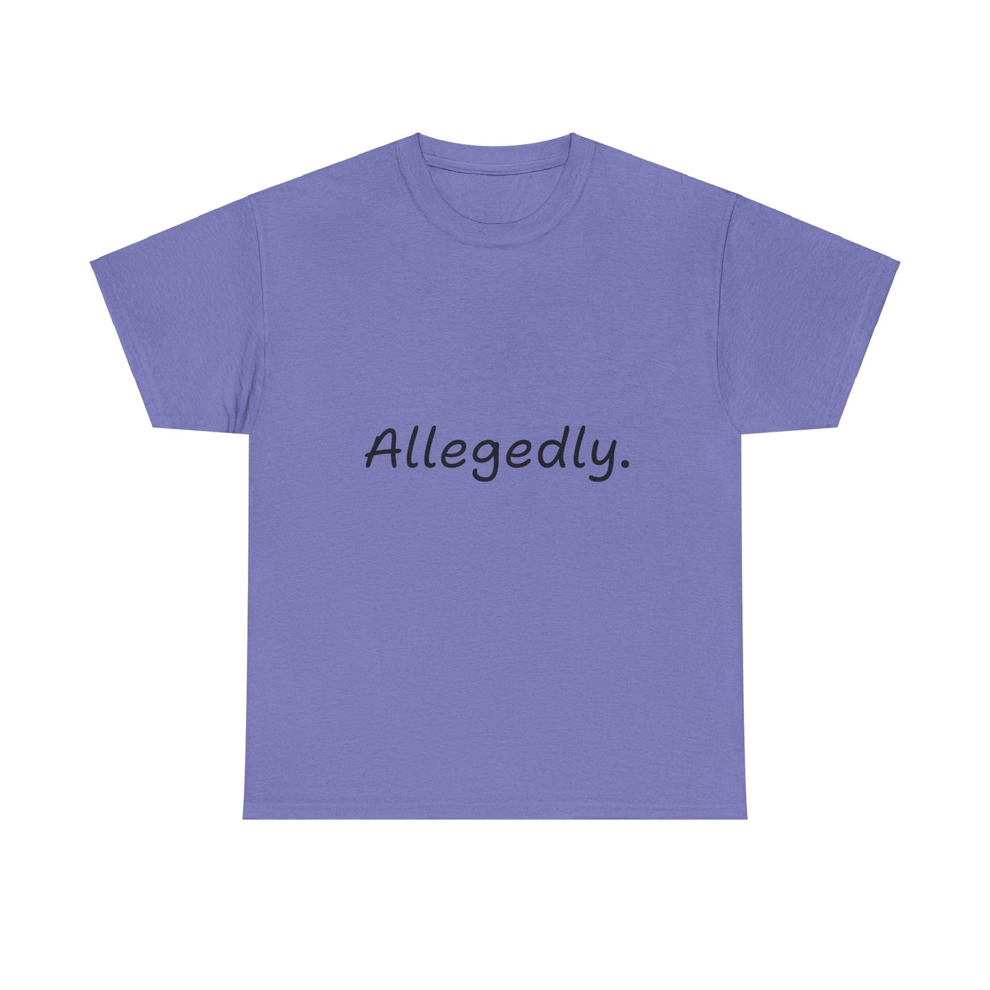 Allegedly Tee