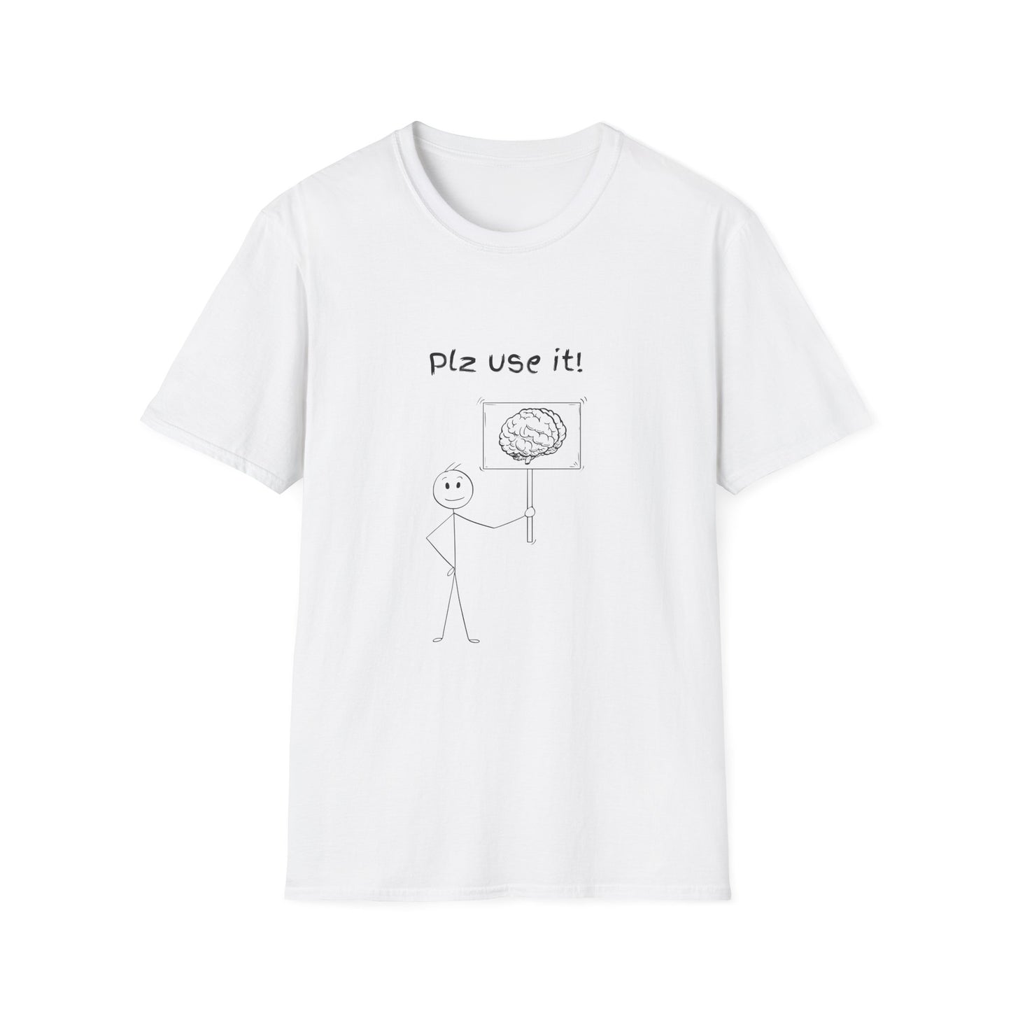 Plz Use It Tee